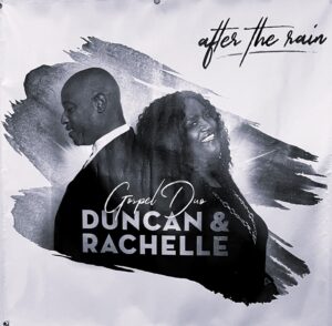Gospel Duo Duncan & Rachelle